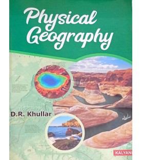 Physical Geography by D. R. Khullar | kalyani Publication